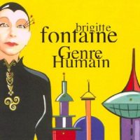Brigitte Fontaine/Genre humain